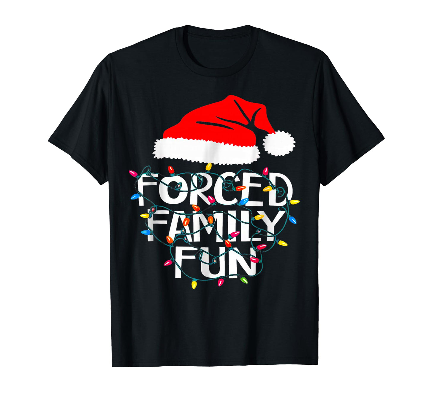 Forced Family Fun Sarcastic Christmas Funny T-Shirt