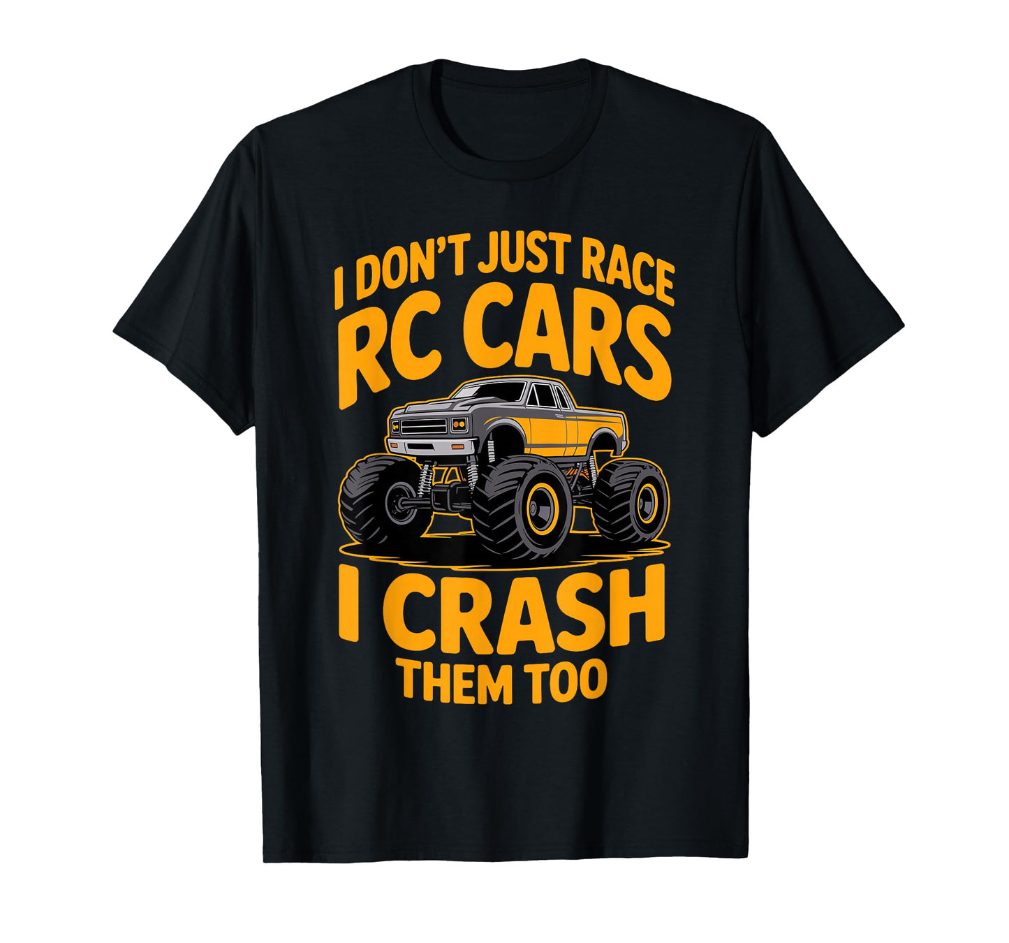 RC Car Design for Men Women Kids RC Race Car Lover RC Car T-Shirt