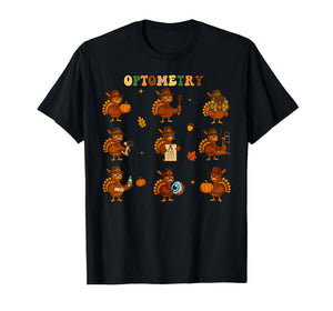 Optometry Turkey Sight Squad Thanksgiving Optometrist Eye Dr T-Shirt