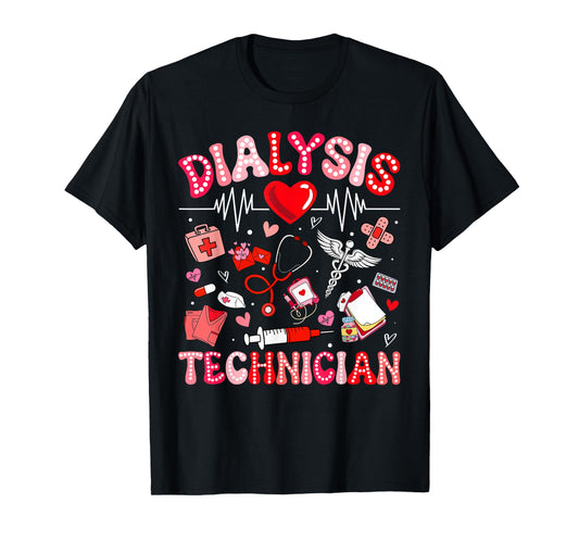 Dialysis Technician Valentine Heart Nurse RN CNA Women T-Shirt