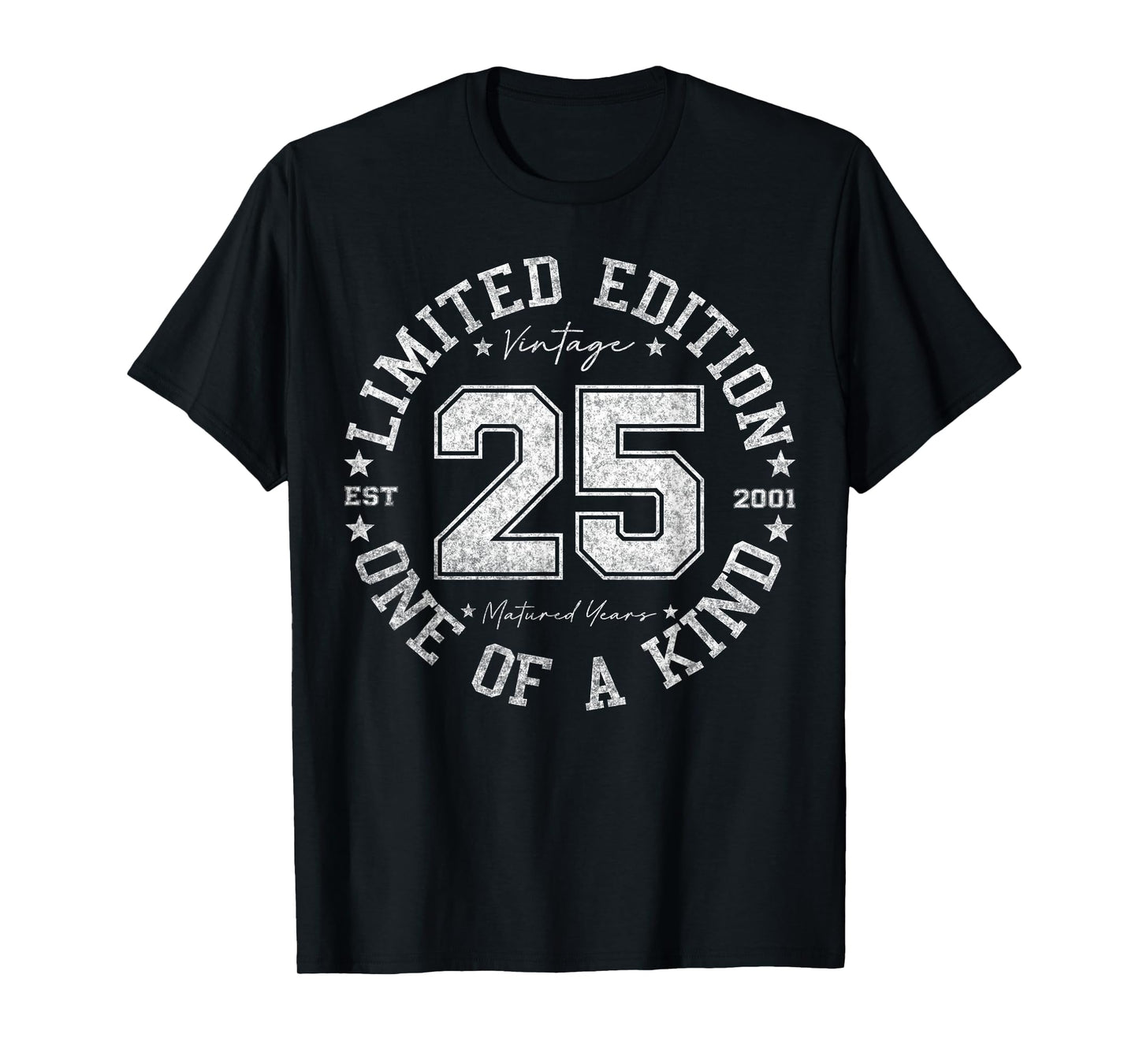 25 Year Old Gifts Vintage 2001 Limited Edition 25th Birthday T-Shirt