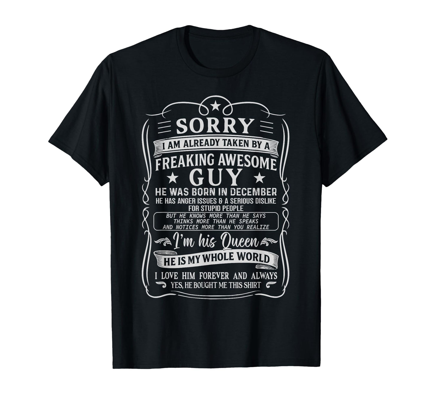 I Am Already Taken by Freaking Awesome Guy Born in December T-Shirt