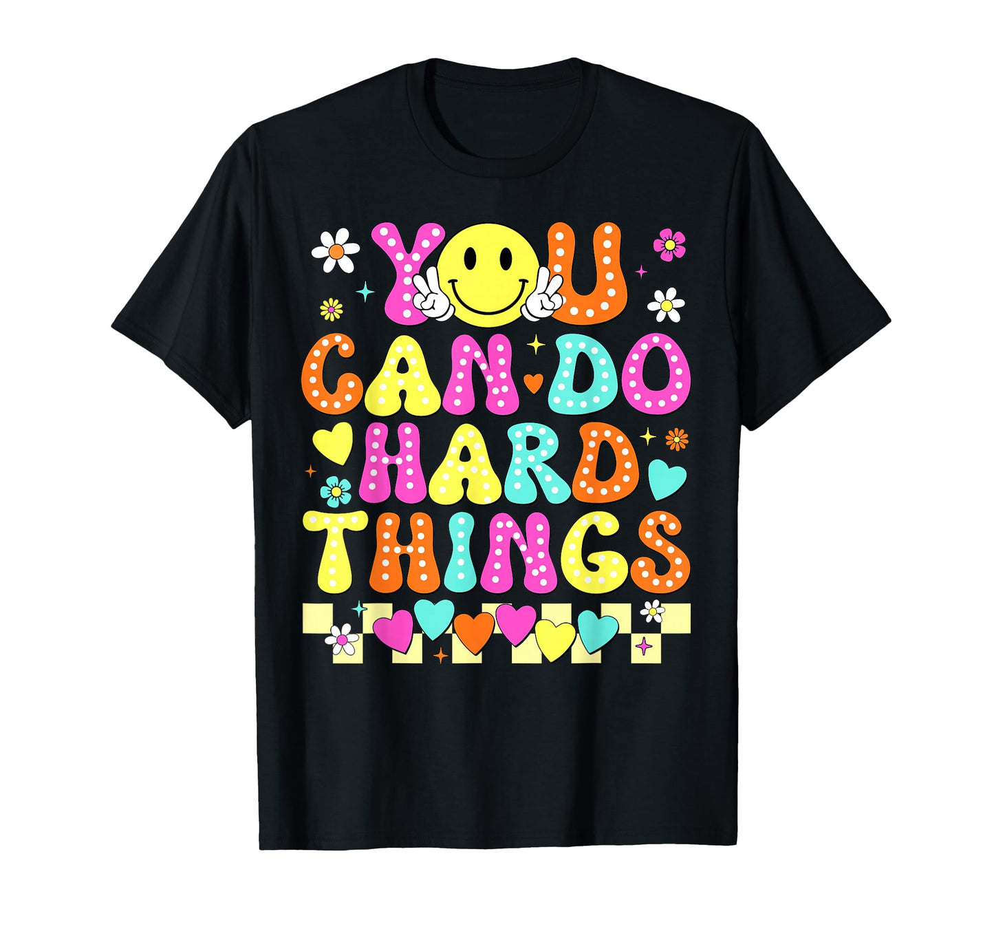 Groovy You Can Do Hard Things Testing Day Teacher Girls Boys T-Shirt