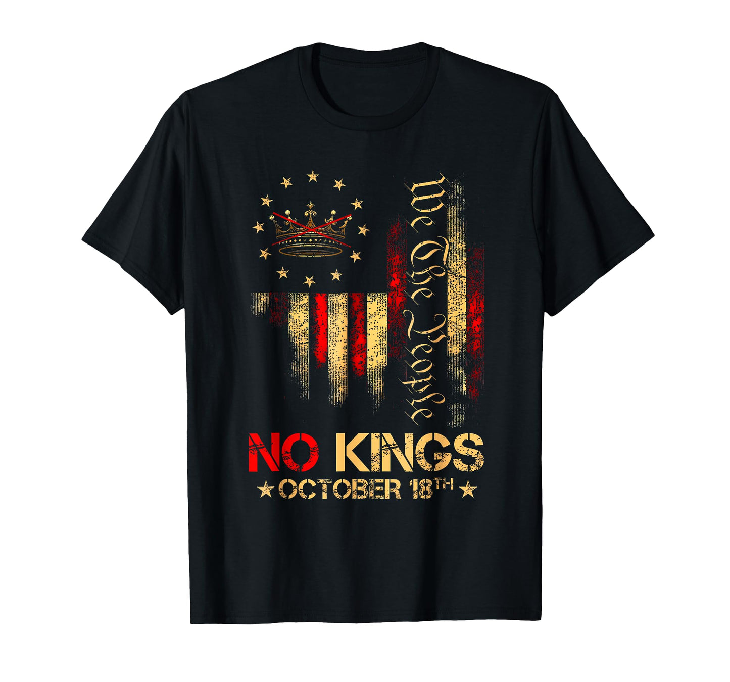We The People Serve No Kings October 18th T-Shirt