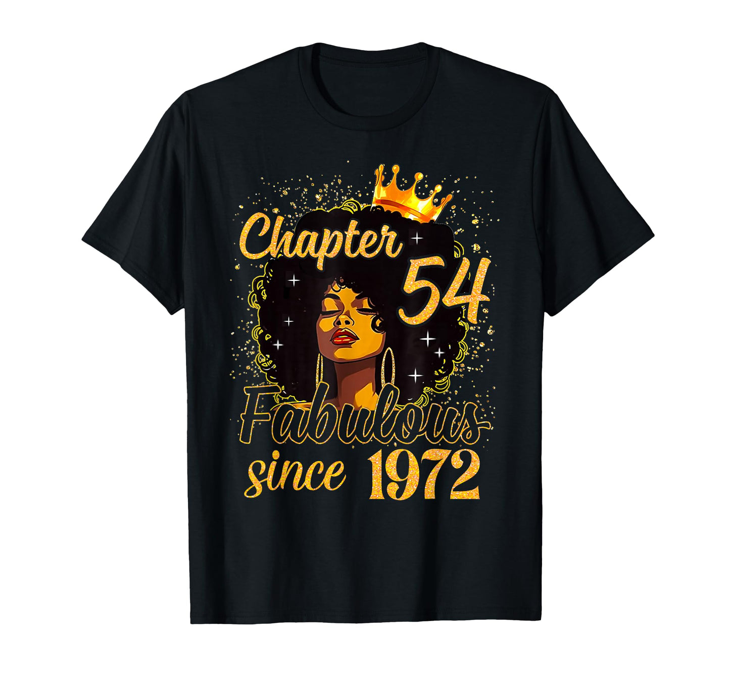 Chapter 54 Fabulous Since 1972 Birthday Melanin Women Girl T-Shirt