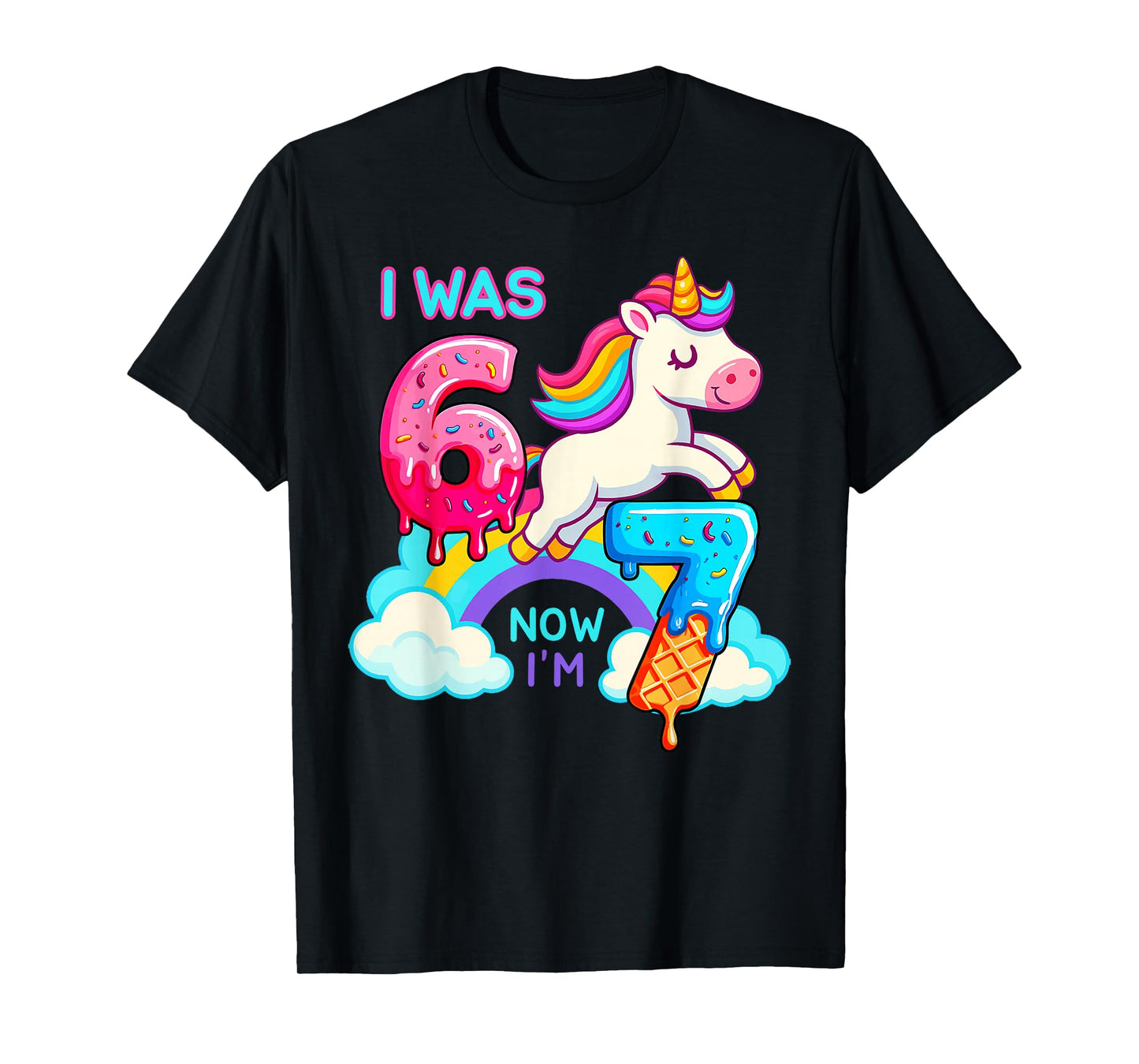 I was Six Now Seven Ice Cream Drip Unicorn 67 Meme Birthday T-Shirt