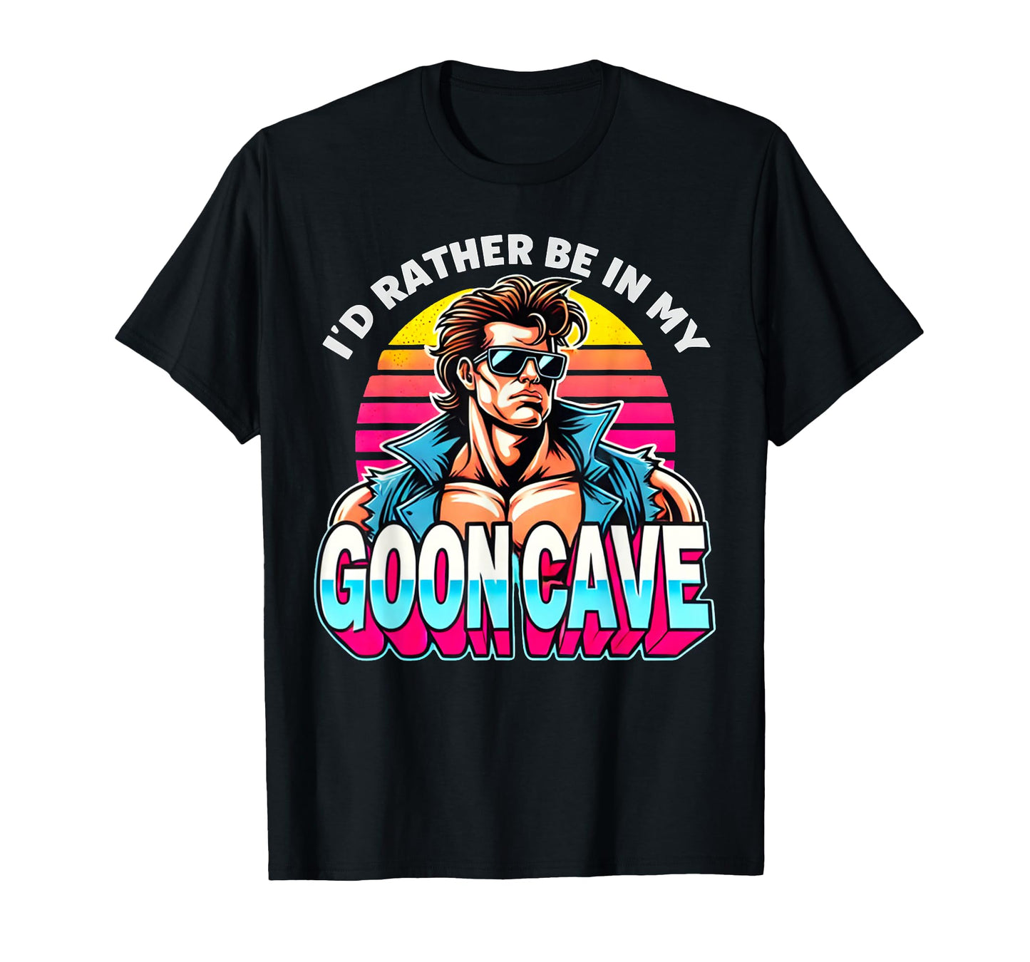 Retro Funny Id Rather Be in My Goon Cave Quote Man Meme T-Shirt