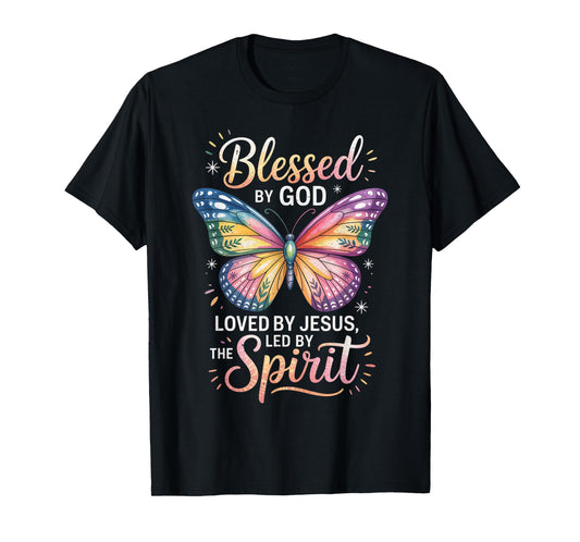 Blessed by God - Loved by Jesus Butterfly T-Shirt