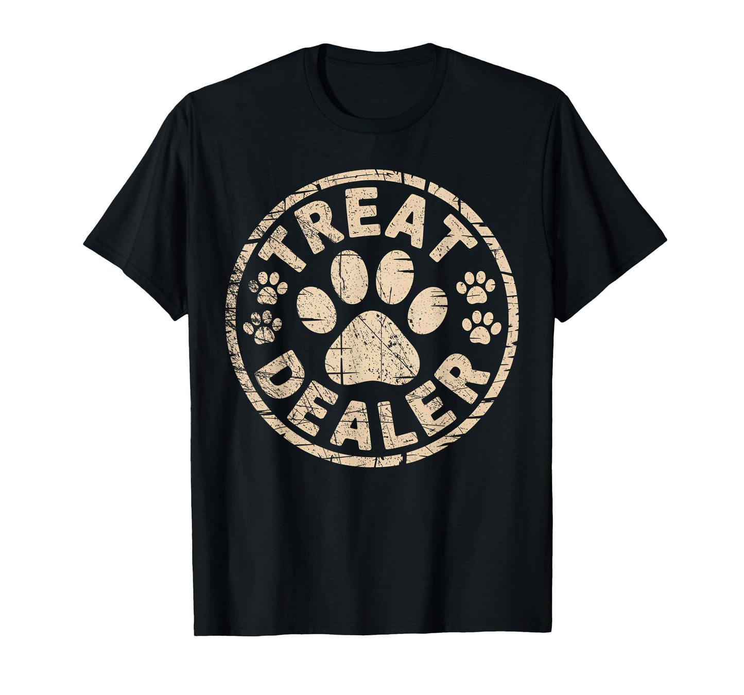 Vintage Treat Dealer Funny Dog Saying T-Shirt