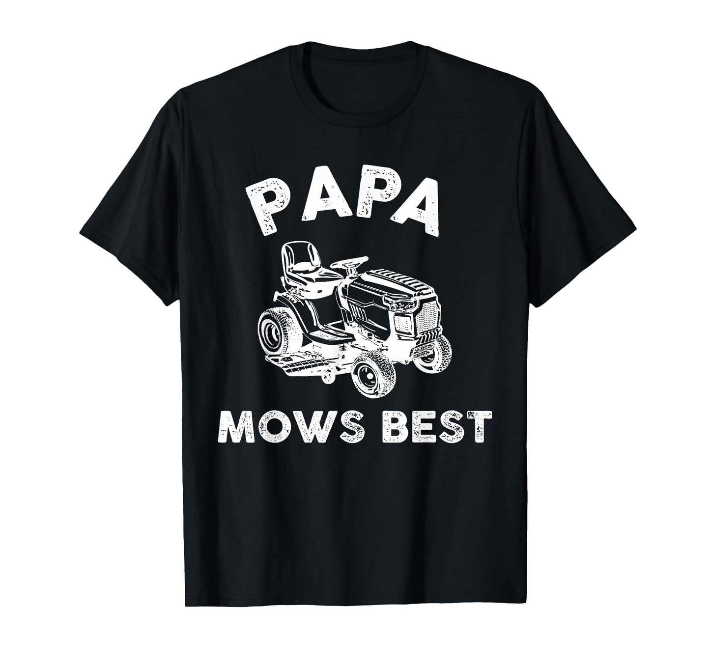 Papa Mows Best Funny Lawn Mower Father's Day Grandpa T-Shirt