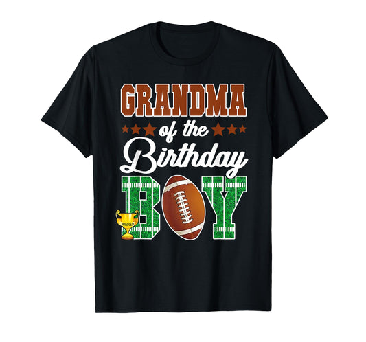 Grandma of The Birthday Boy Football Party Family Matching T-Shirt