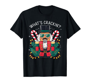 Christmas Nutcracker Whats Crackin Funny Xmas Men Women Kids T-Shirt