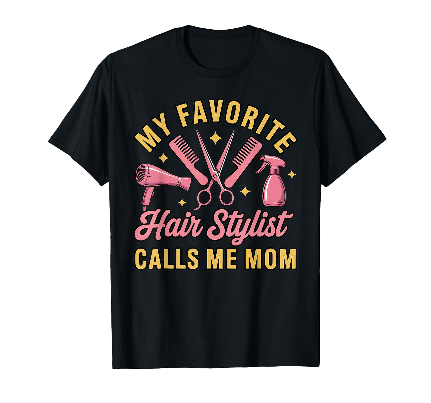 Calls Mom Barber Cosmetology Hair Salon Hairdresser T-Shirt