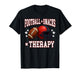 Football Snacks Therapy Funny Sport Fan Player Game Day T-Shirt