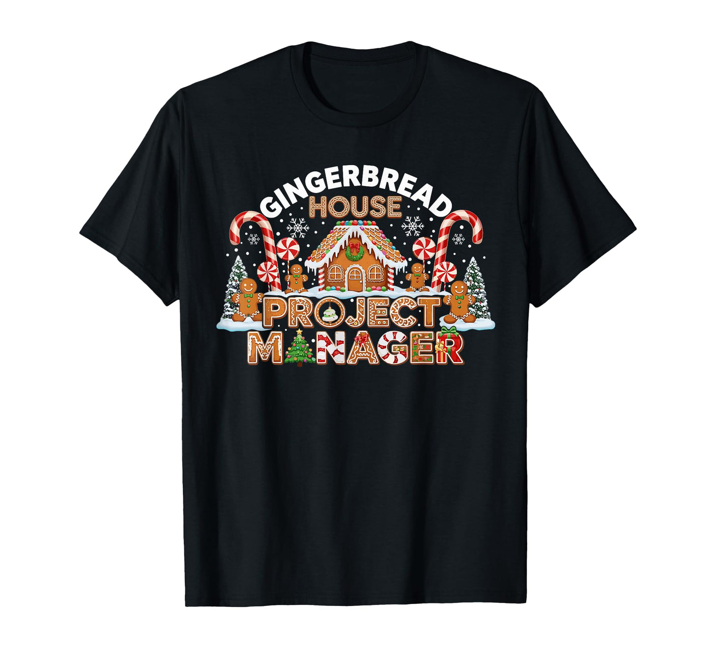 Gingerbread Man Costume, Gingerbread House Project Manager T-Shirt