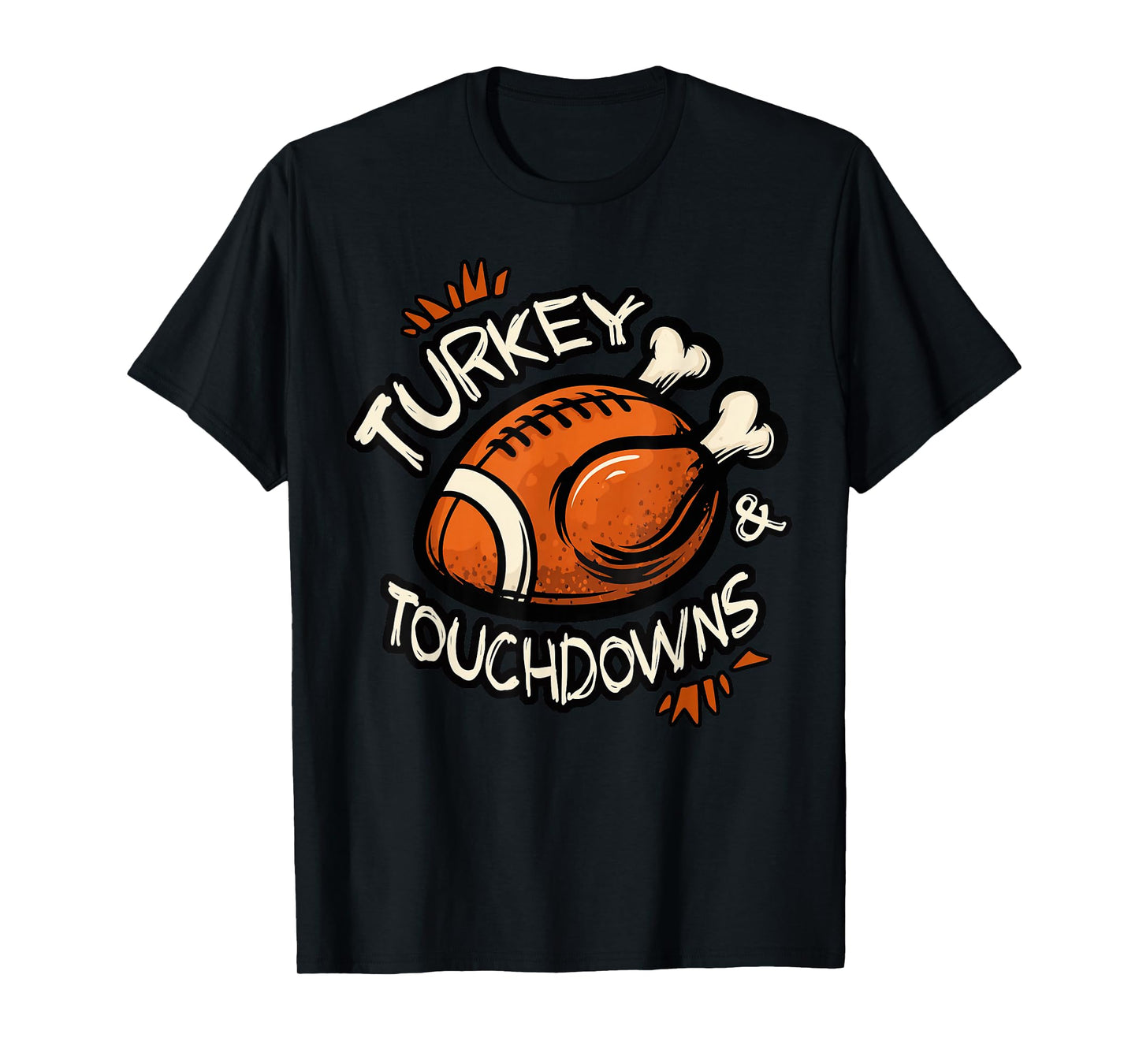 Turkey and Touchdowns Thanksgiving Football Game Day T-Shirt