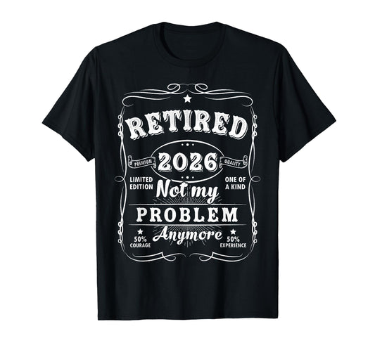 Retired 2026 Decoration Men Women Dad Grandpa Retirement T-Shirt