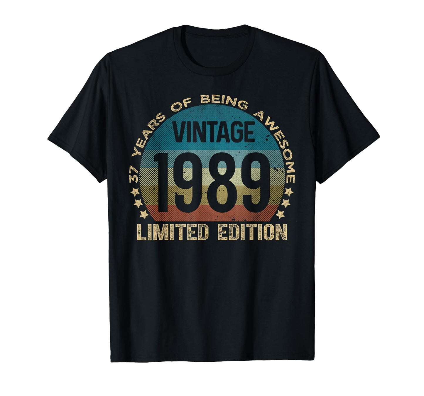 37 Year Old Gifts Vintage 1989 Limited Edition 37th Birthday T-Shirt