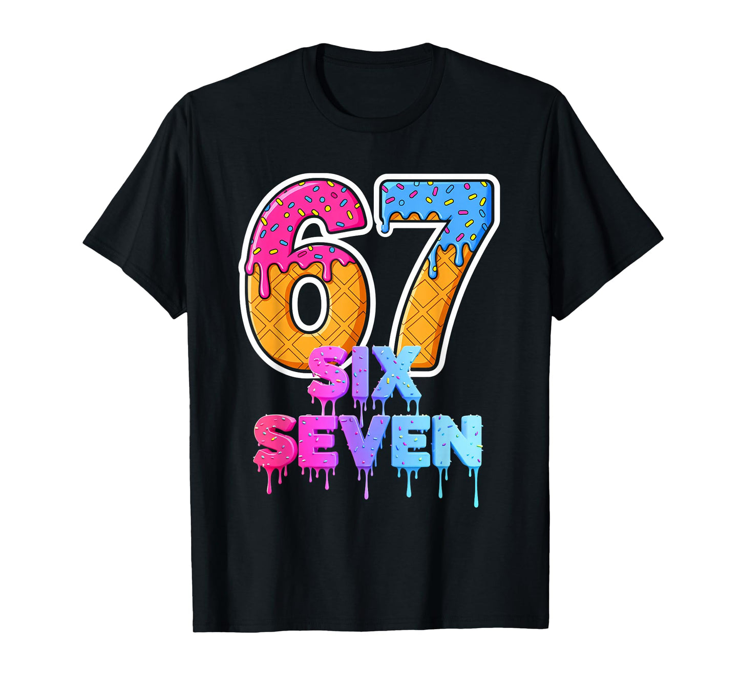 Six Seven Ice Cream Drip Gen Alpha Slang Funny 6 7 Meme T-Shirt
