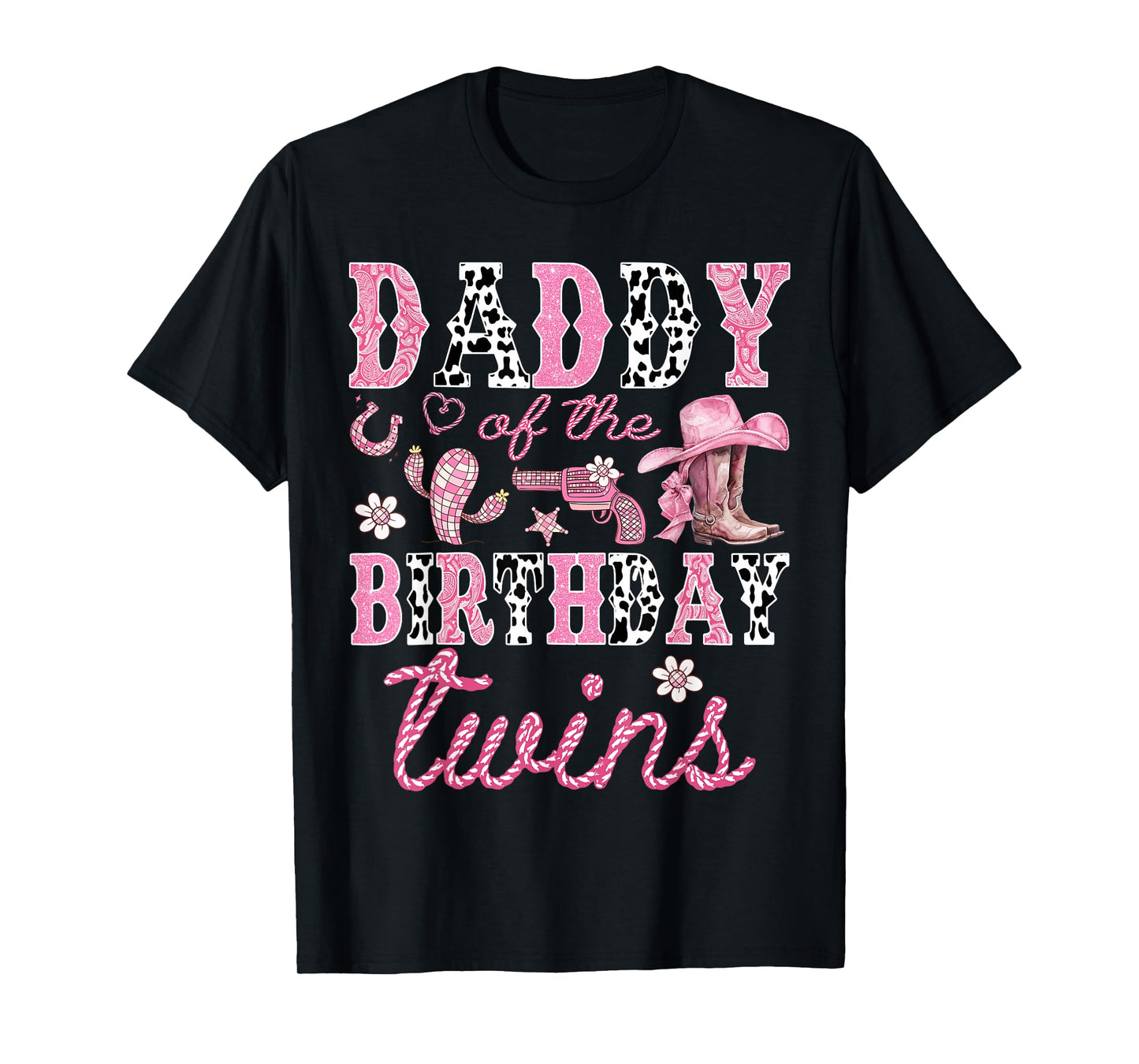 Daddy of The Birthday Twins Cowgirl Rodeo Western Matching T-Shirt