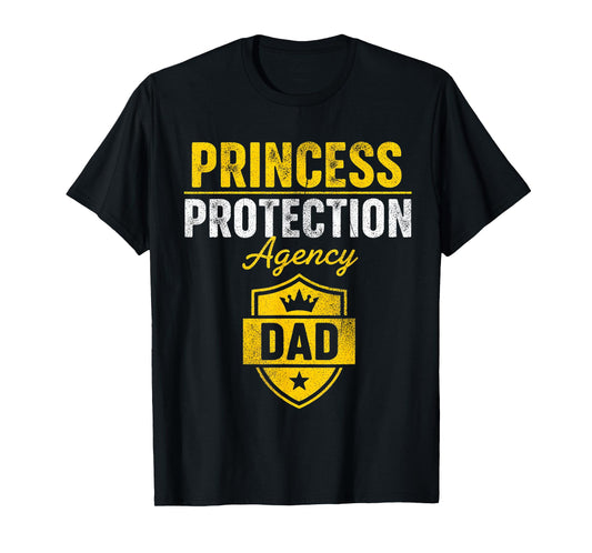 Princess Security Protection Dad Castle Royal Birthday Girls T-Shirt
