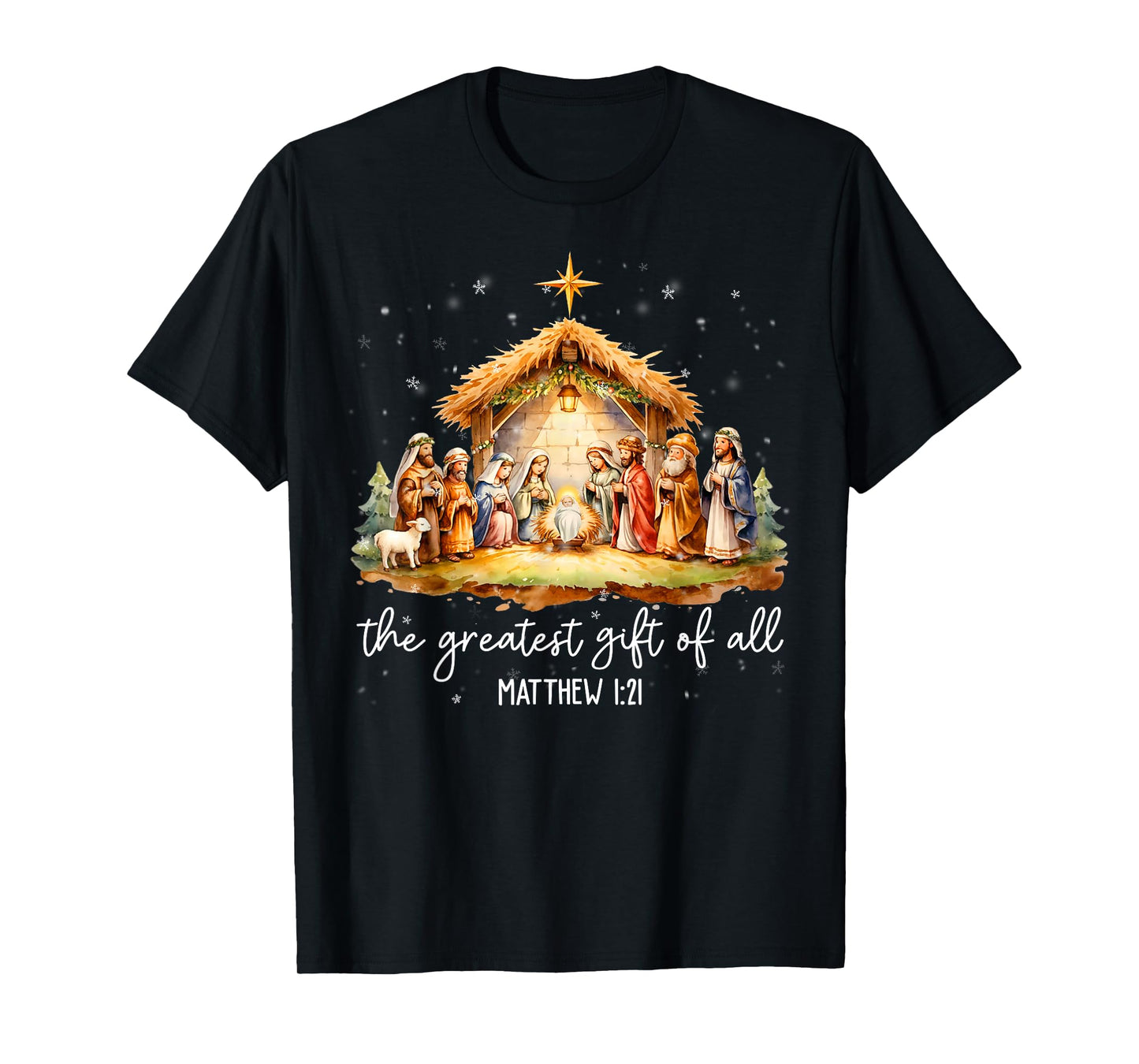 The Greatest Gift for All Christmas Nativity Jesus Christian T-Shirt