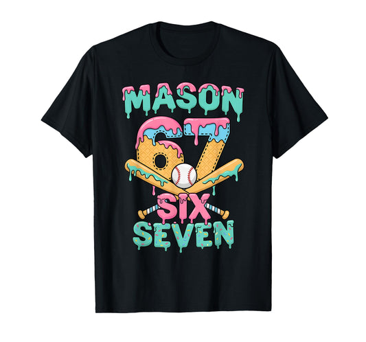 Six Seven Meme Mason Ice Cream Drip Funny Baseball Number 67 T-Shirt