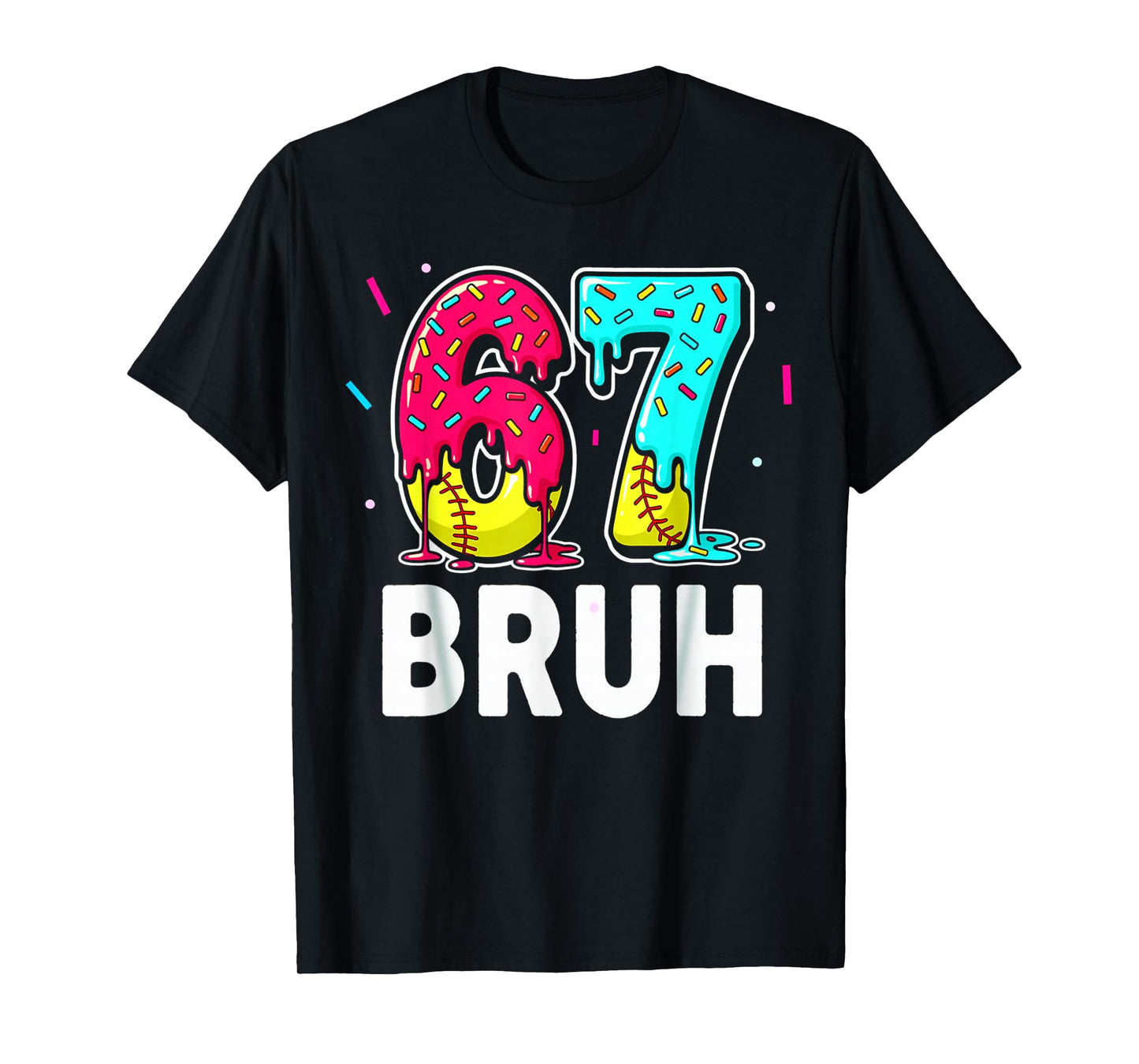 Ice Cream Dripping Softball Drip Fun 6 7 Six Seven Meme Bruh T-Shirt