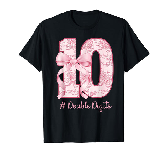 Funny Pink 10 Double Digits Coquette Birthday Party Girls T-Shirt