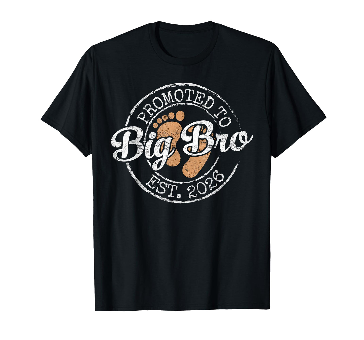 Promoted to Big Bro Est 2026 Stamp First Time Brother to Be T-Shirt