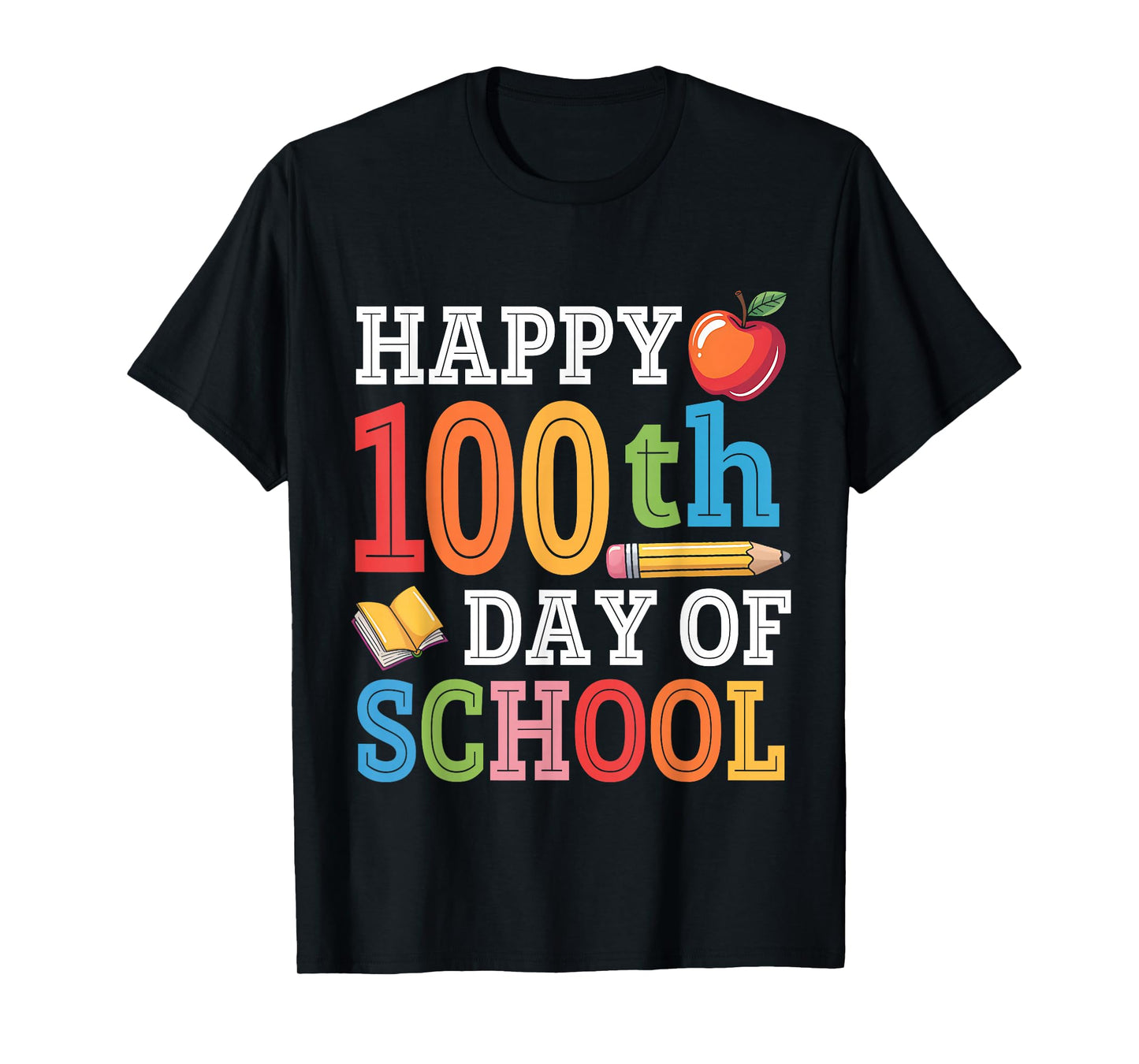 Happy 100th Day of School Teacher Student 100 Days Smarter T-Shirt