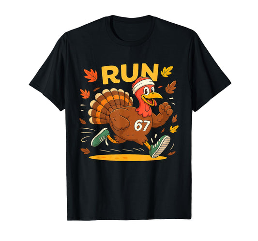 Turkey Run 67 Meme Costume Thanksgiving Turkey Trot Squad T-Shirt