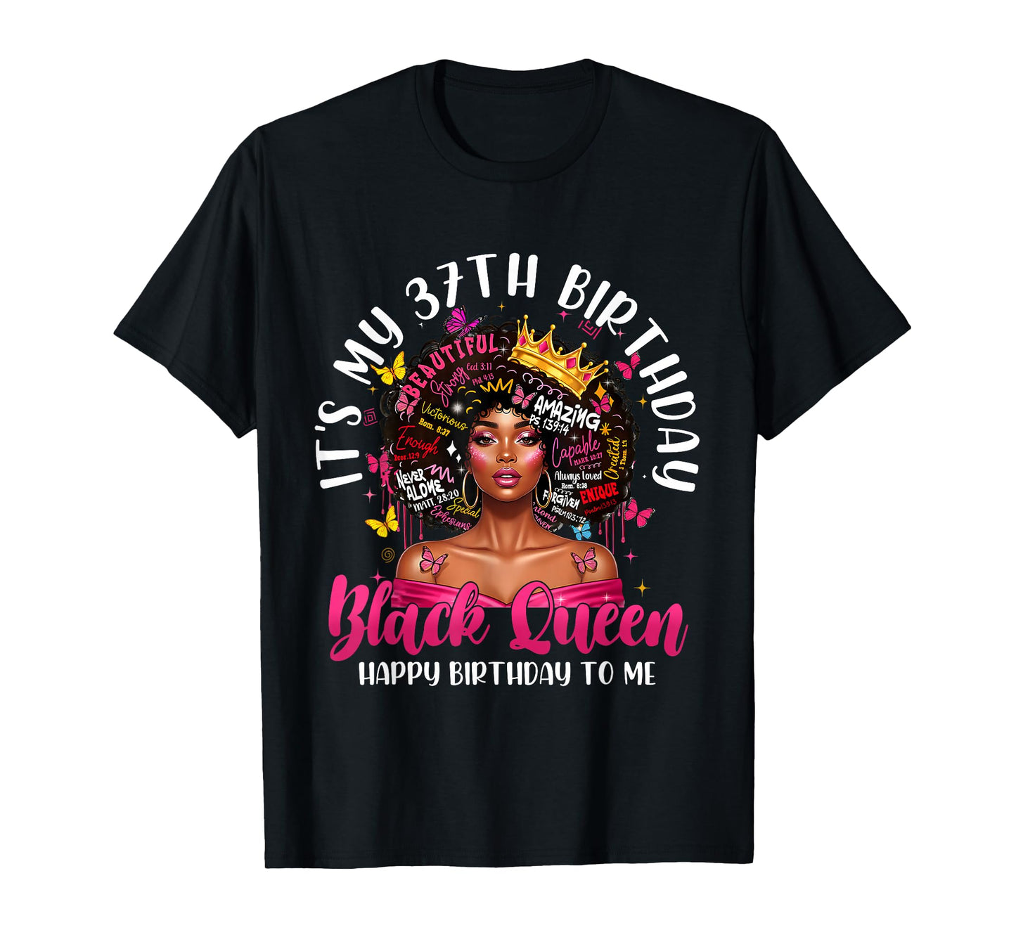 It's My 37th Birthday Black Queen Melanin 37 Year Old Women T-Shirt
