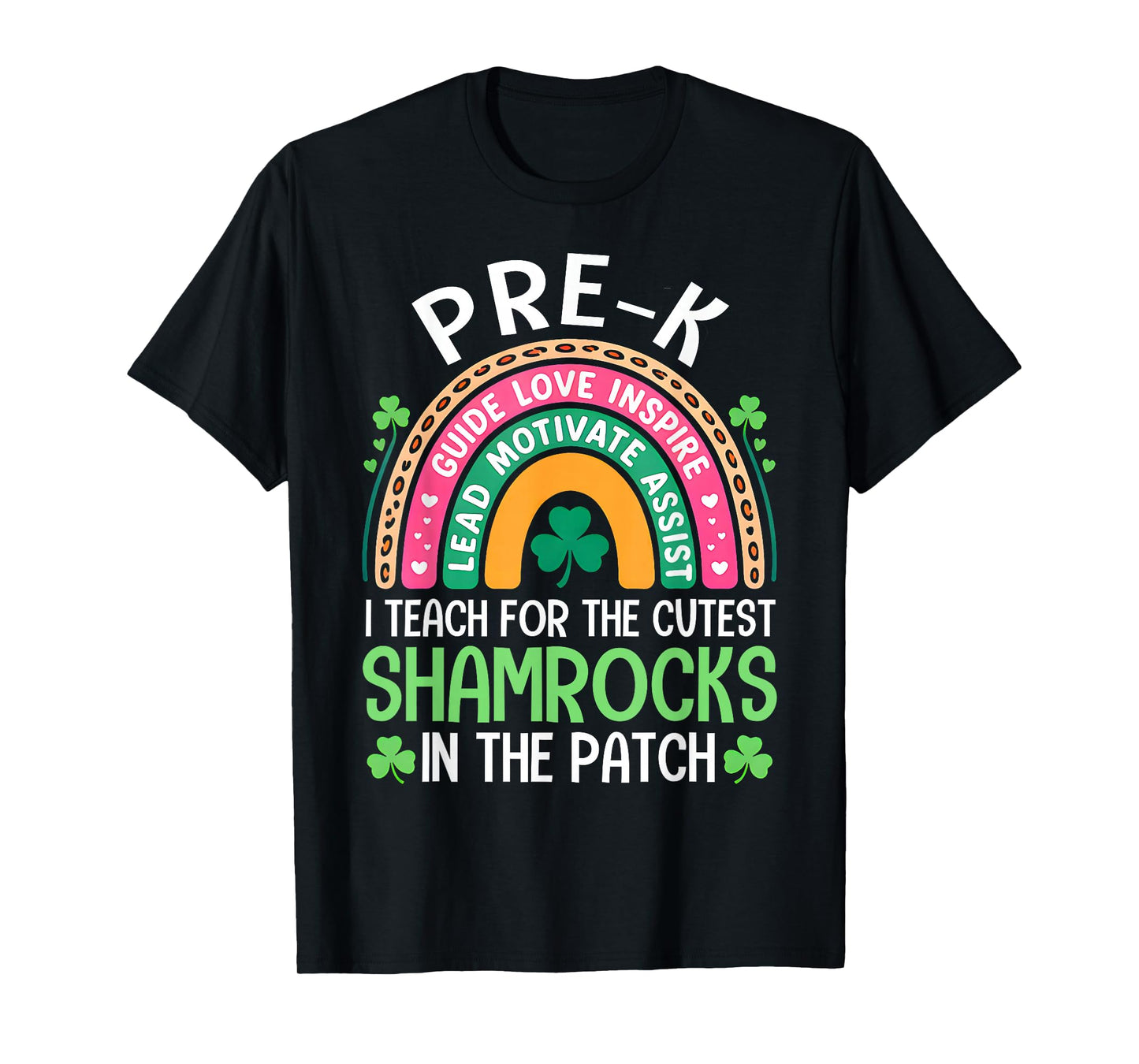 Pre-K Teacher St Patricks Day Rainbow Shamrocks Irish Women T-Shirt