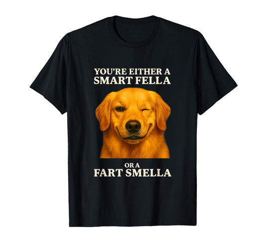 Funny Golden Retriever Dog Meme Smart Fella Fart Smella T-Shirt
