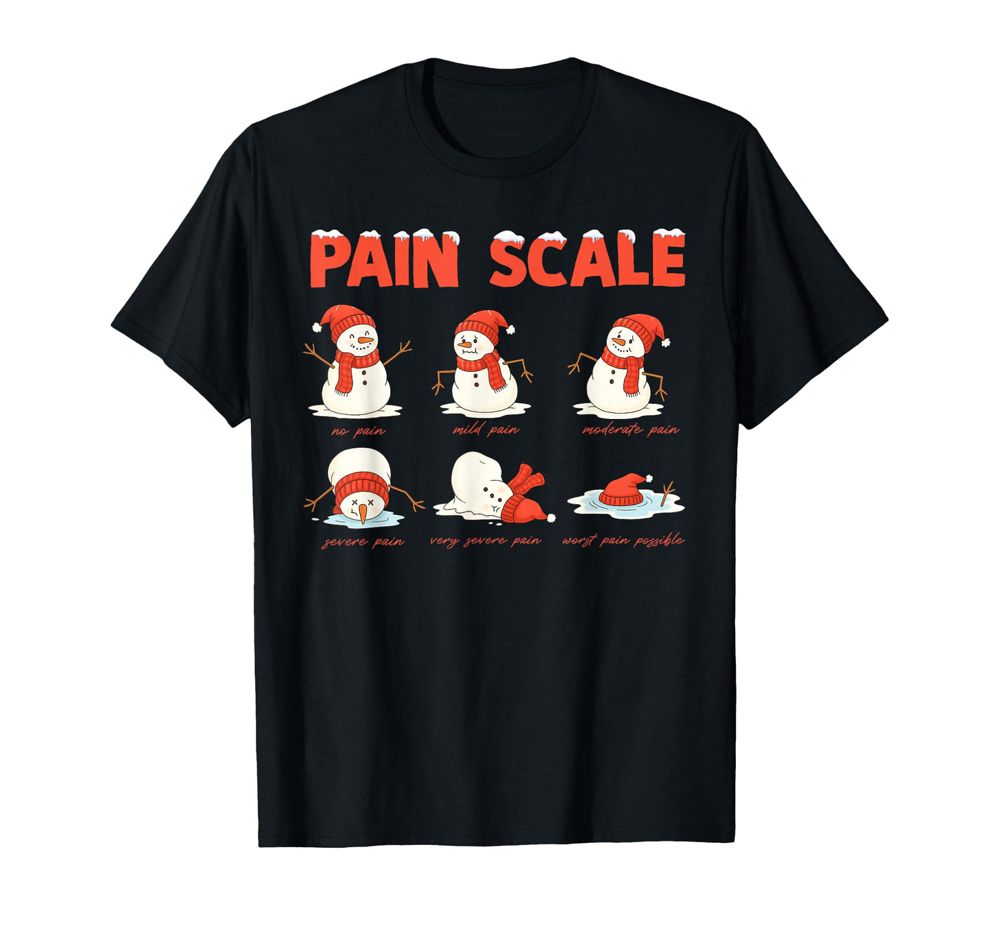 Pain Scale Snowman Funny Nurse Christmas ICU Nurse T-Shirt