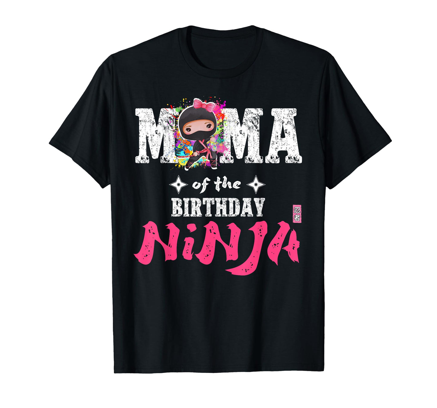 Mama of The Birthday Ninja T-Shirt