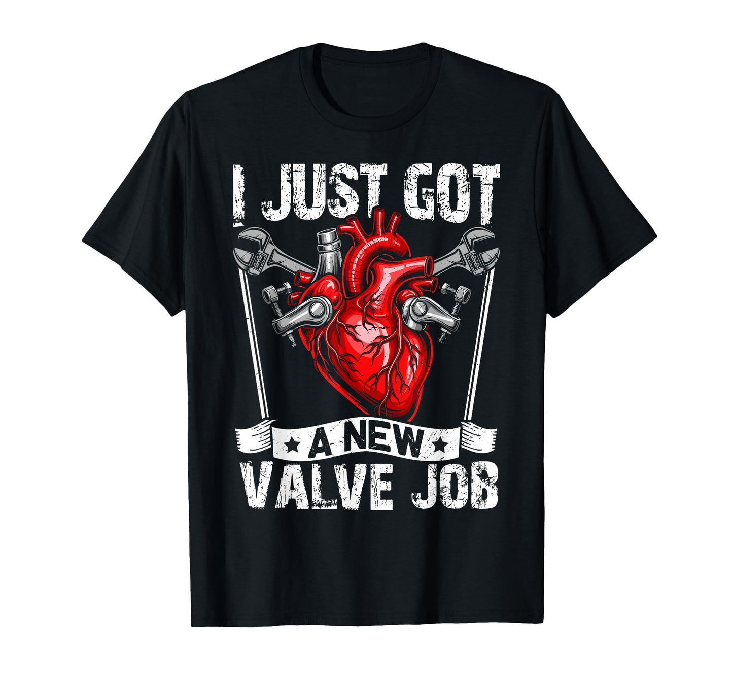 Heart Surgery Recovery Men Funny Valve Job Replacement T-Shirt