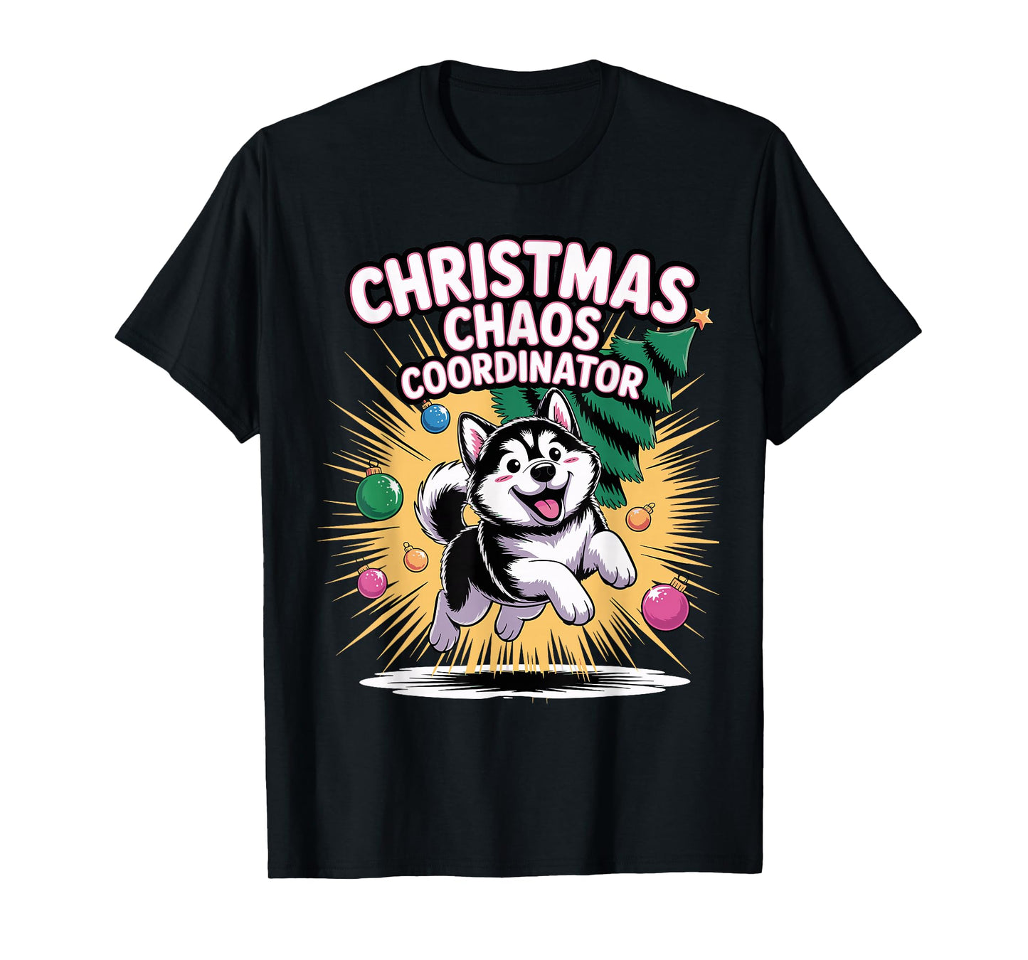 Christmas Chaos Coordinator Funny Christmas Alaskan Malamute T-Shirt