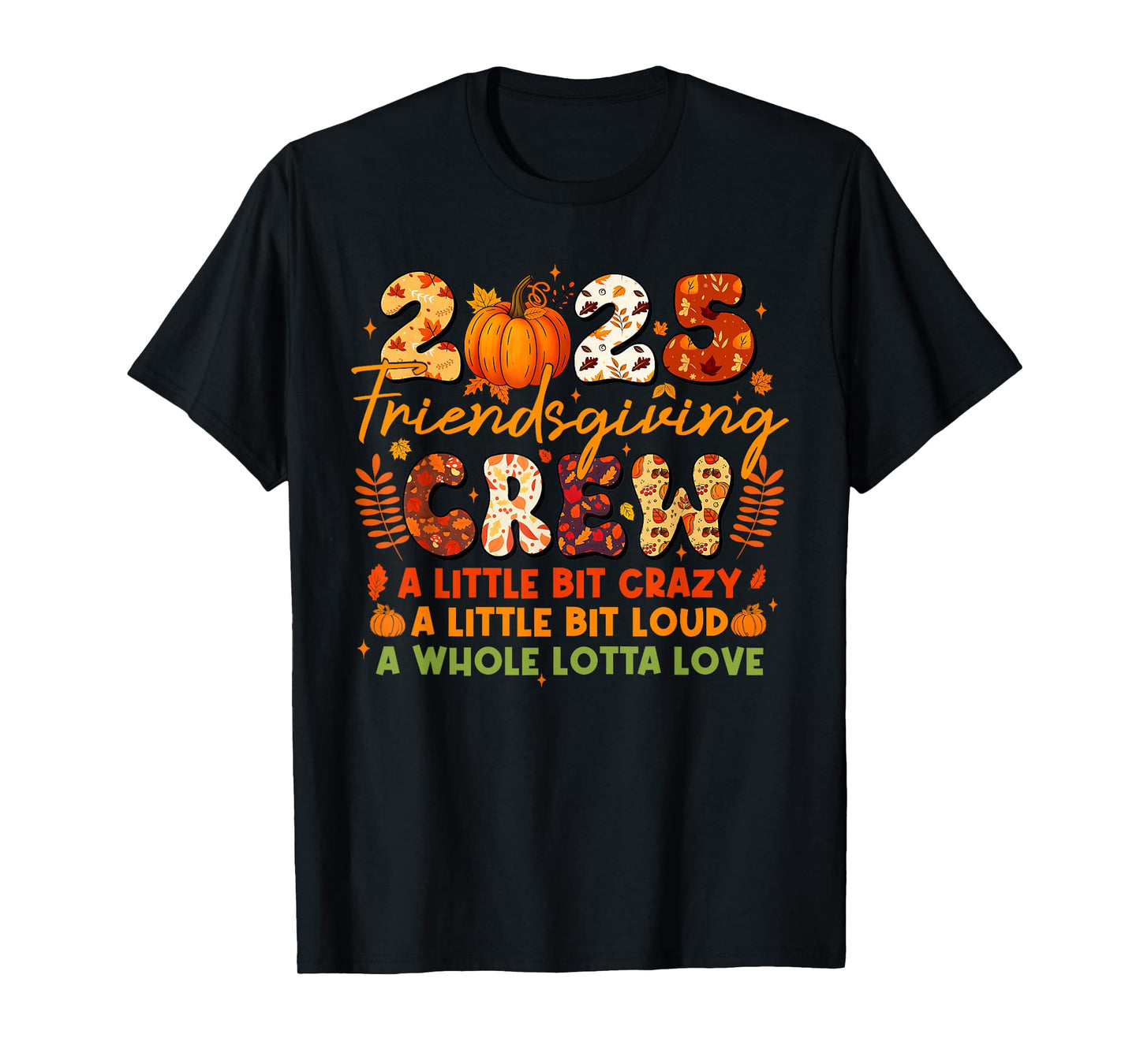 Thanksgiving 2025 Friendsgiving Crew Best Friend Matching T-Shirt