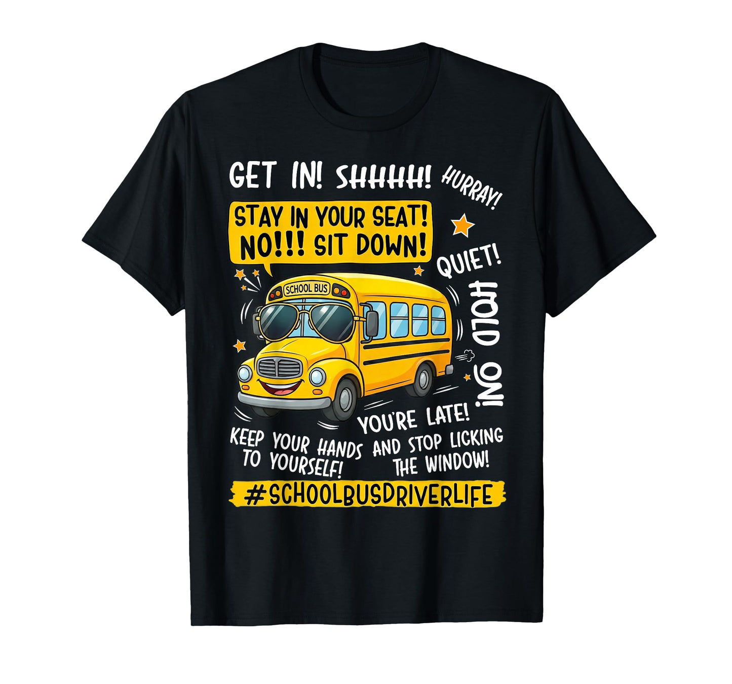 Funny School Bus Driver Life Last Day of School Teacher Kids T-Shirt
