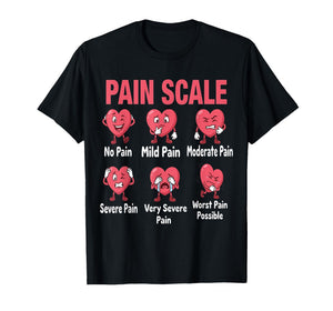 Funny Pain Scale Nurse Valentines Nurses Heart RN ER Nursing T-Shirt