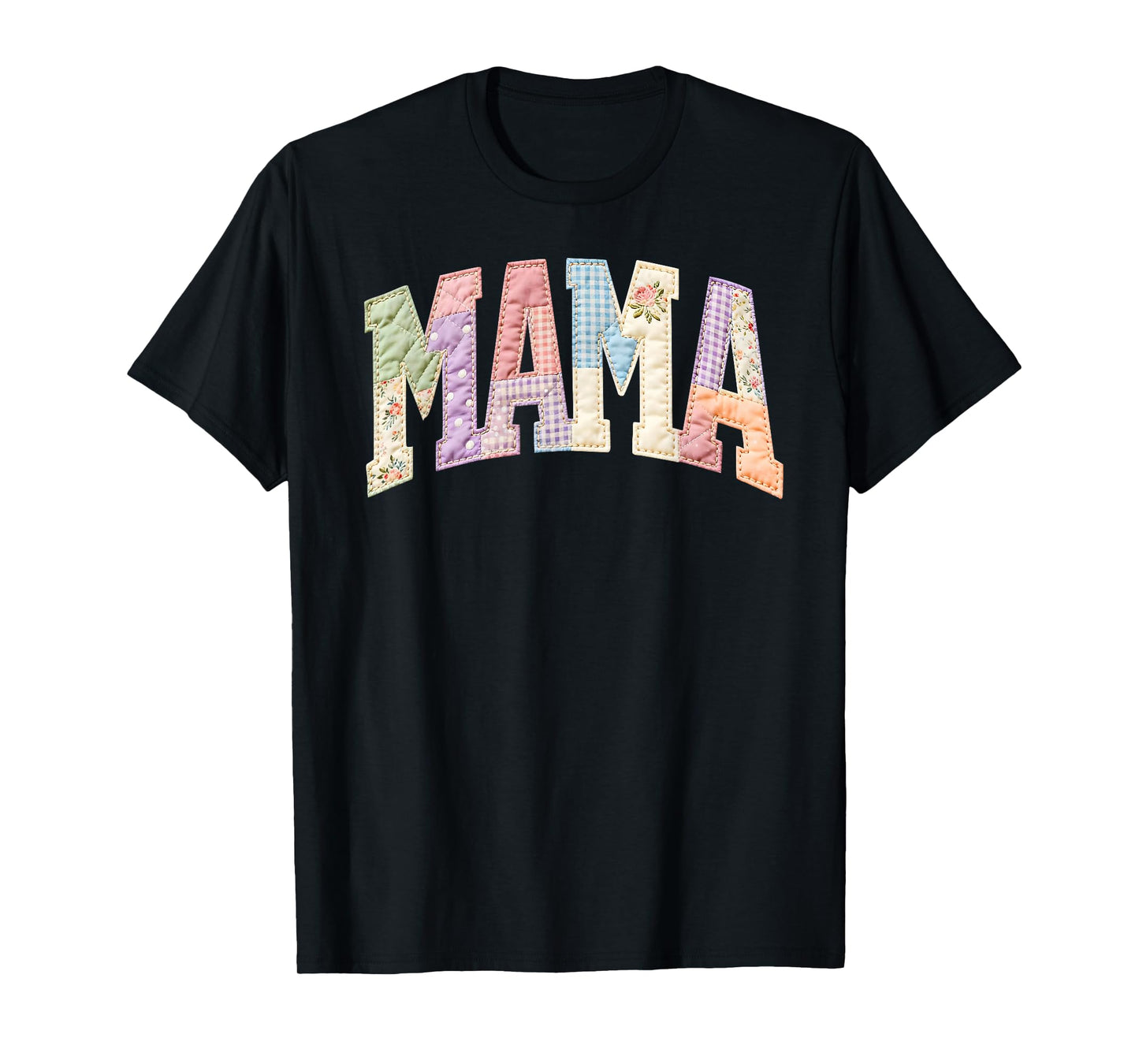 Patchwork Mama Mommy Funny Happy Mother's Day Mom Life Retro T-Shirt