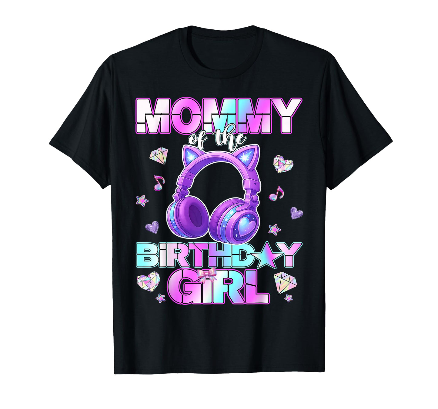 Mommy of The K-PoP Birthday Girls Korean Music Lovers T-Shirt