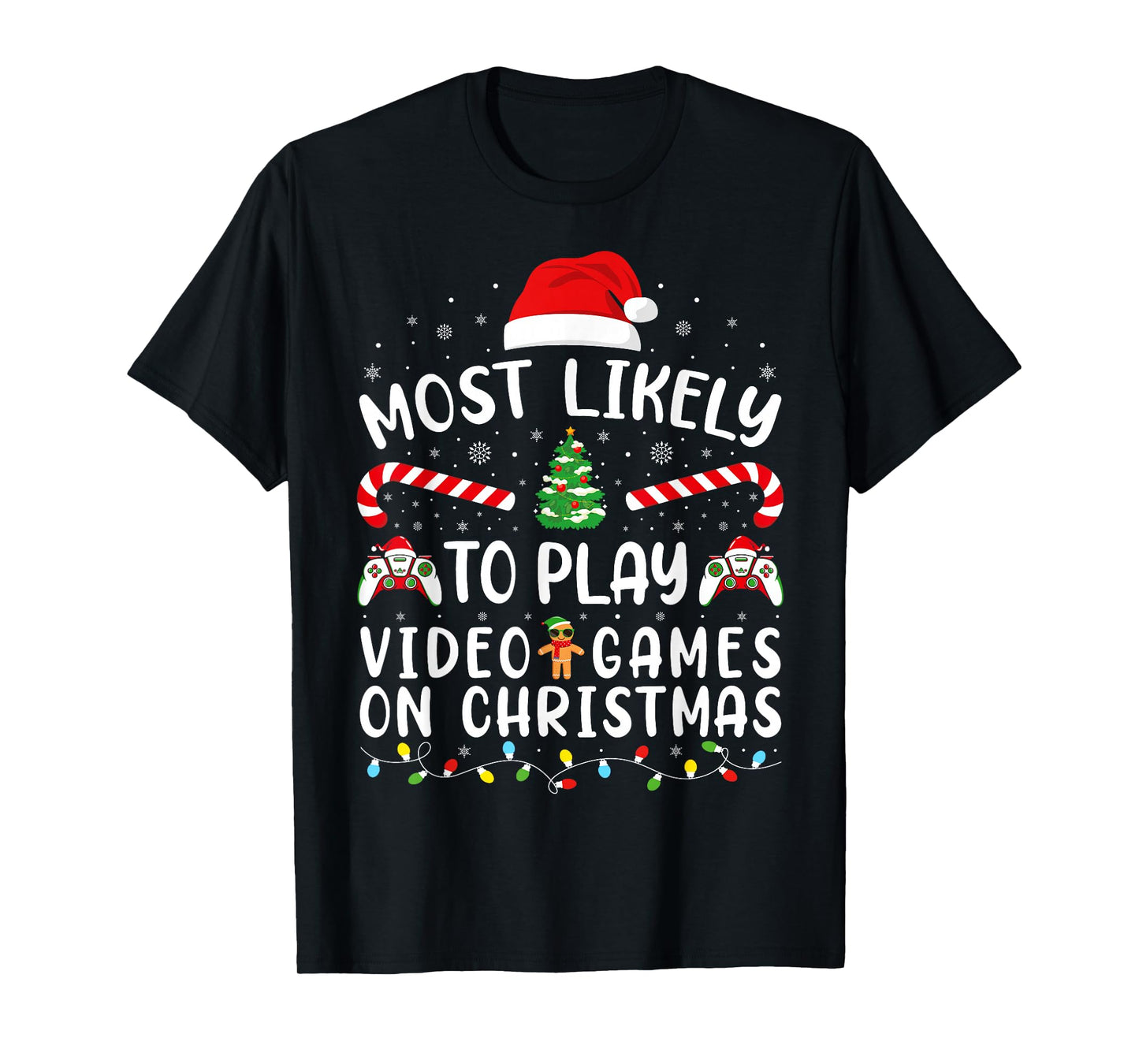 Most Likely to Play Video Games Xmas Family Matching Tree T-Shirt