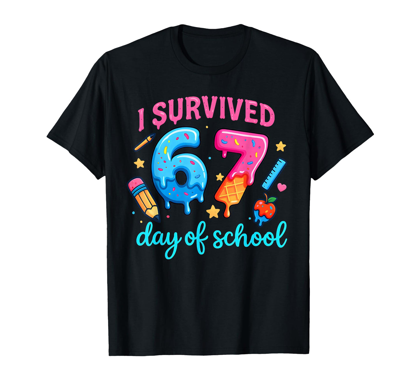 I Survived 67 Days of School Six Seven Meme Teacher Student T-Shirt