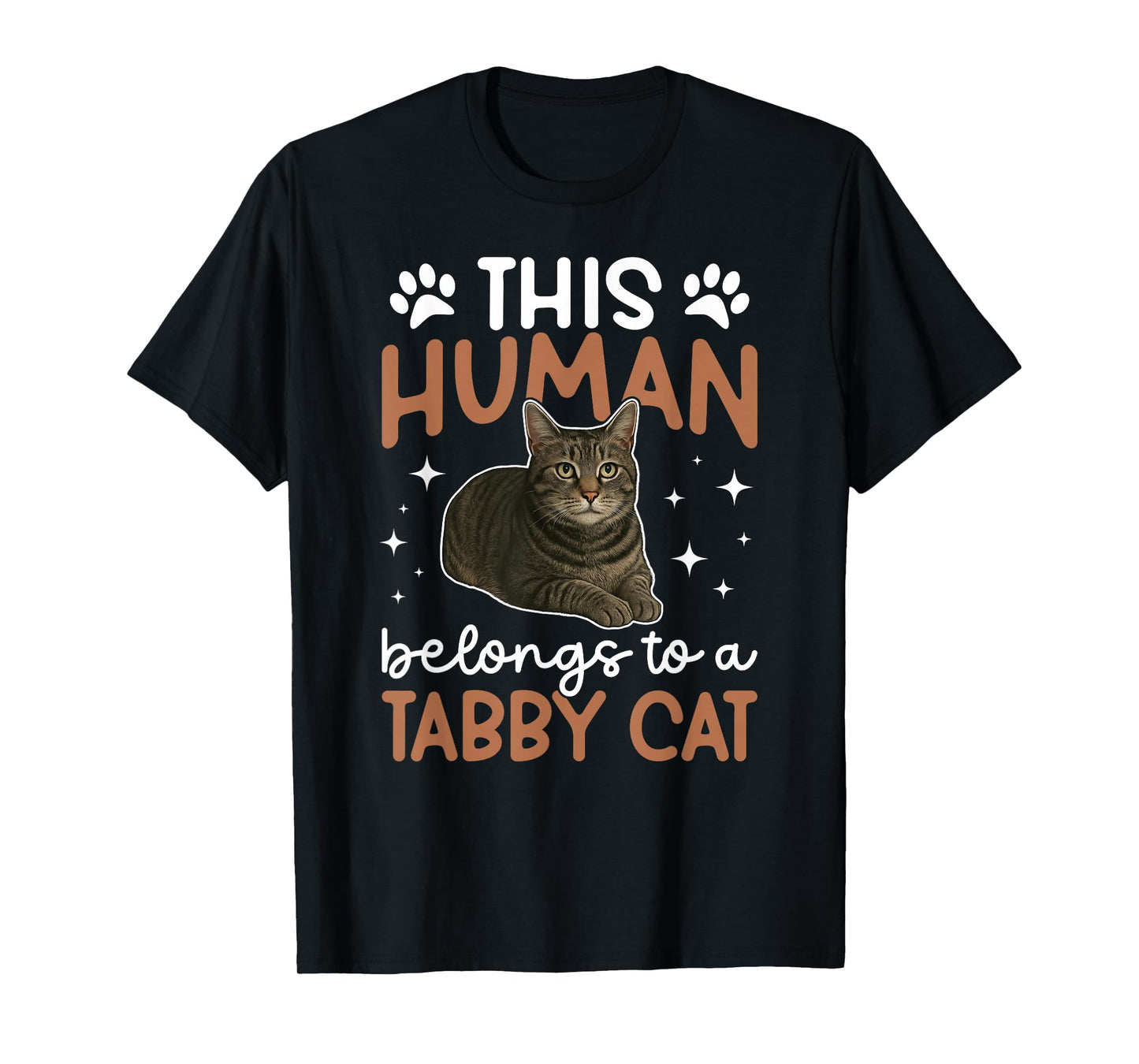 Human Belongs to Gray Tabby Cat Owner Grey Tabby Cat Lover T-Shirt