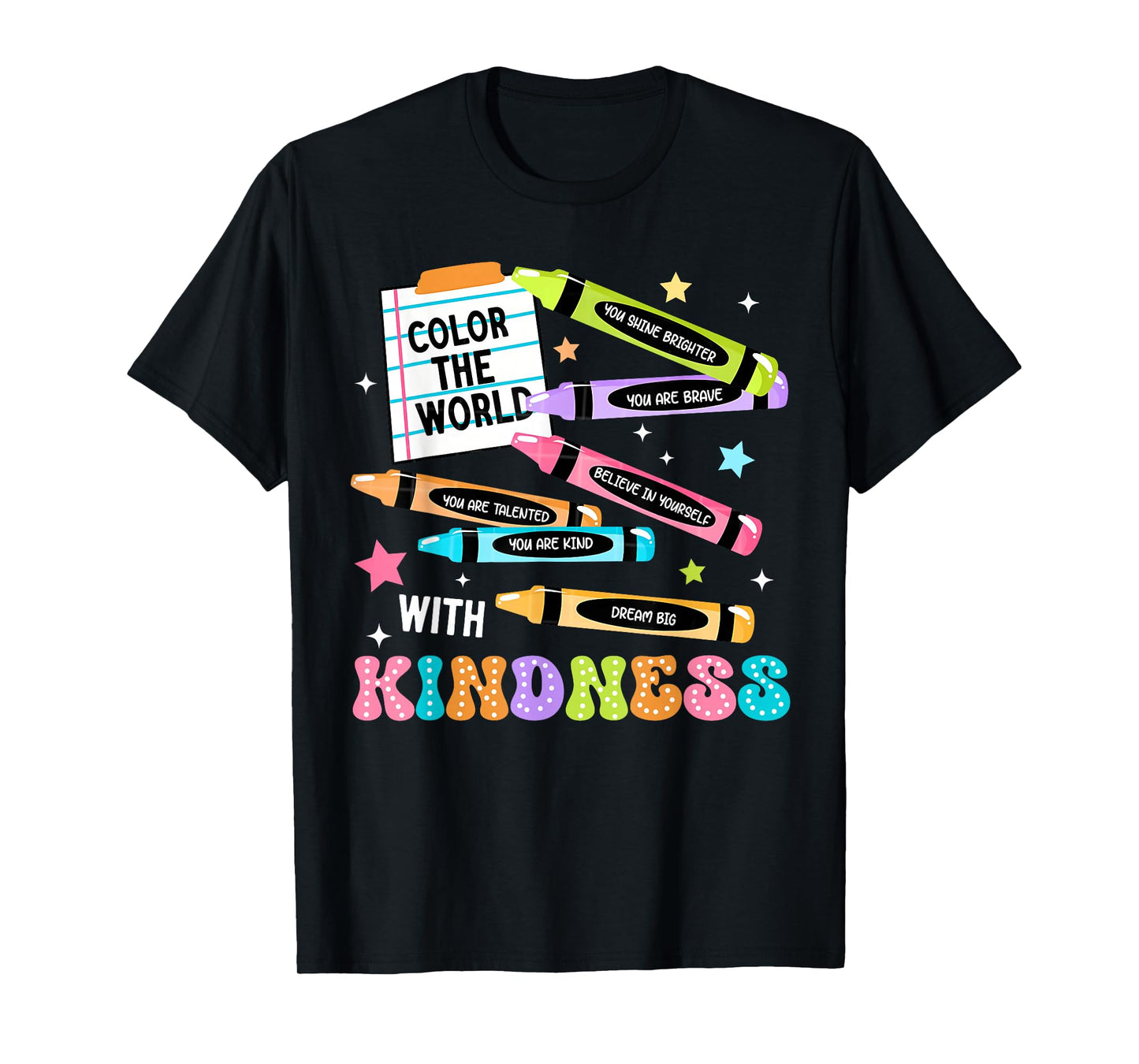Color The World with Kindness Crayon Positivity Teacher T-Shirt