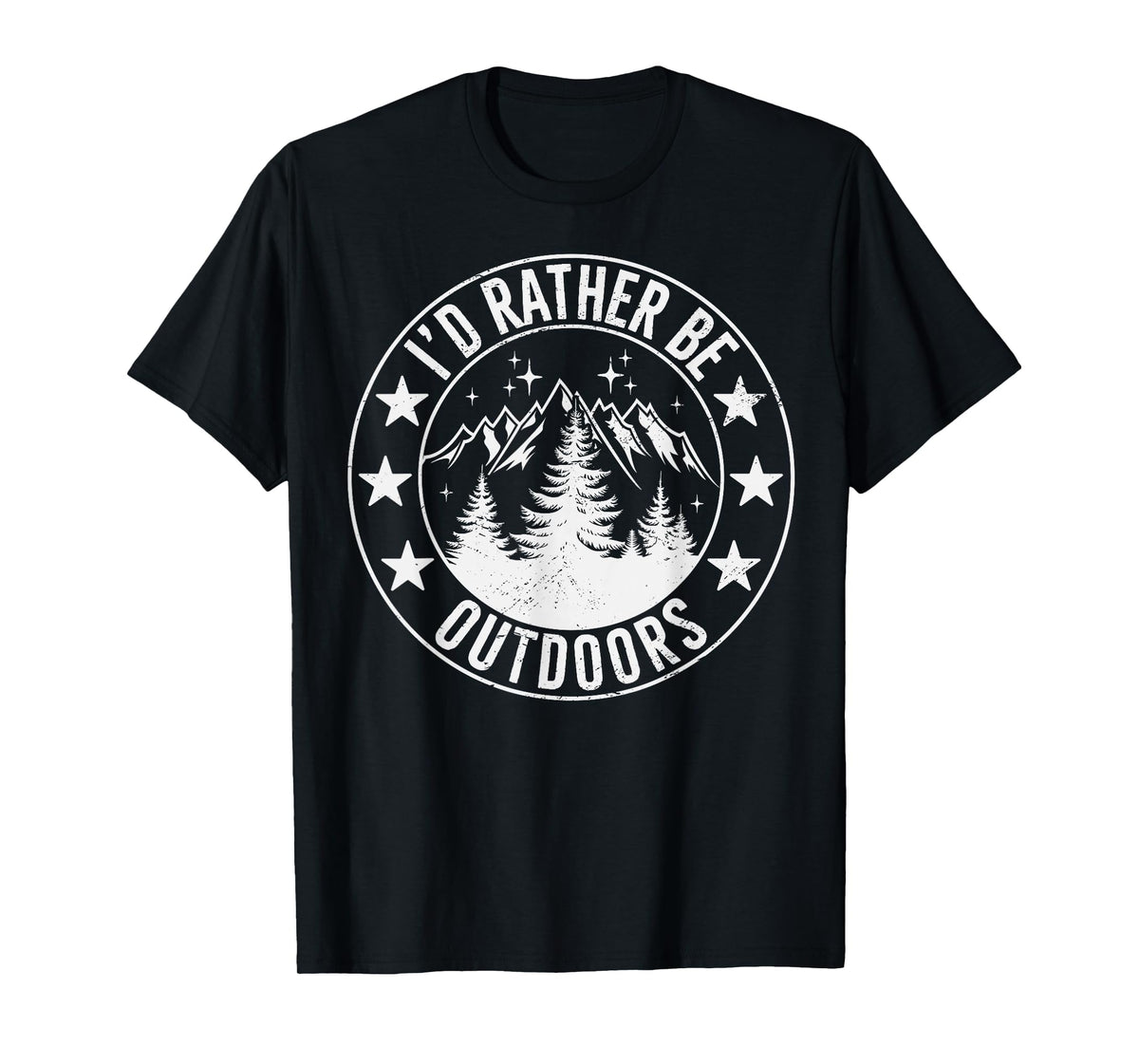Camping Humor Id Rather be Outdoor Gag Adventure Life Camper T-Shirt