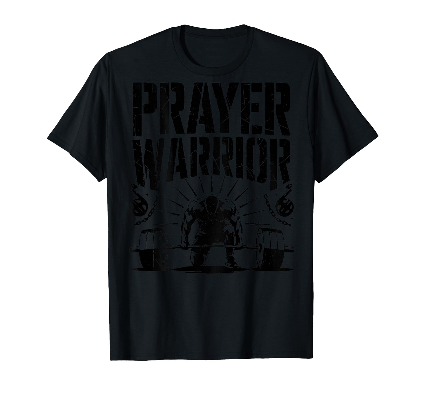 Men's Christian Workout Prayer Warrior Jesus Christ Lord Gym T-Shirt